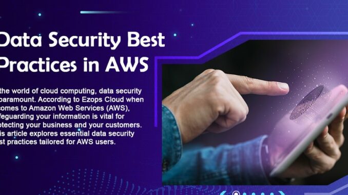 Data Security Best Practices AWS